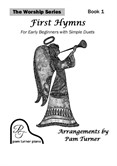 First Hymns for Early Beginners with Easy Duets